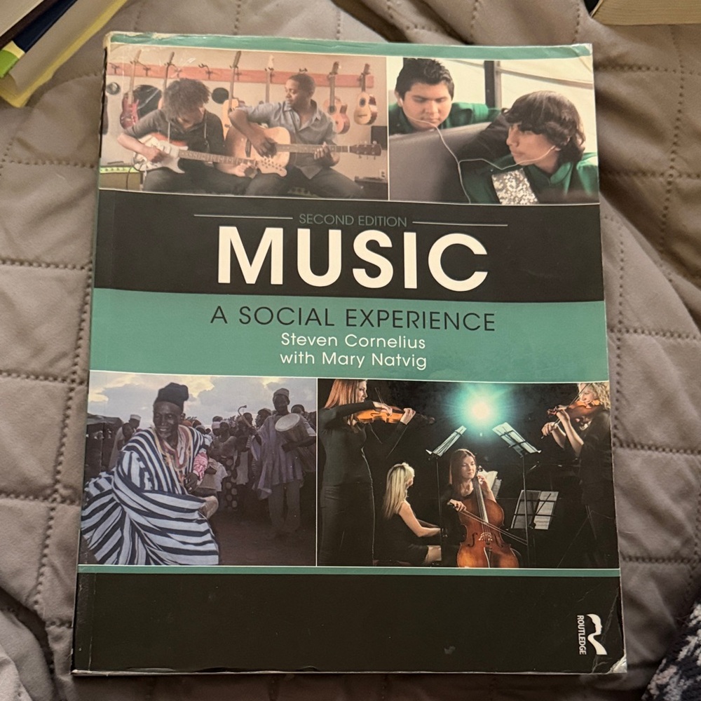 Music: A Social Experience by Steven Cornelius and Mary Natvig